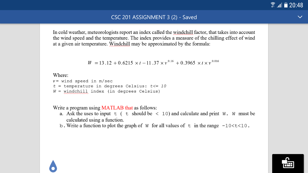 20:48 CSC 201 ASSIGNMENT 3 (2) - Saved In cold weather,
