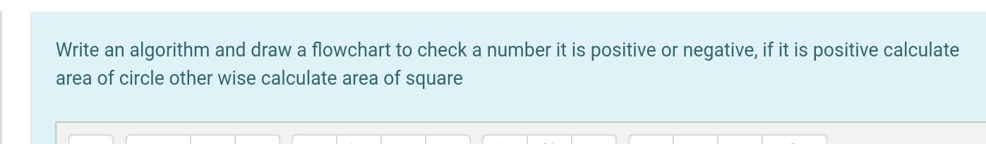  Write an algorithm and draw a flowchart to check a number