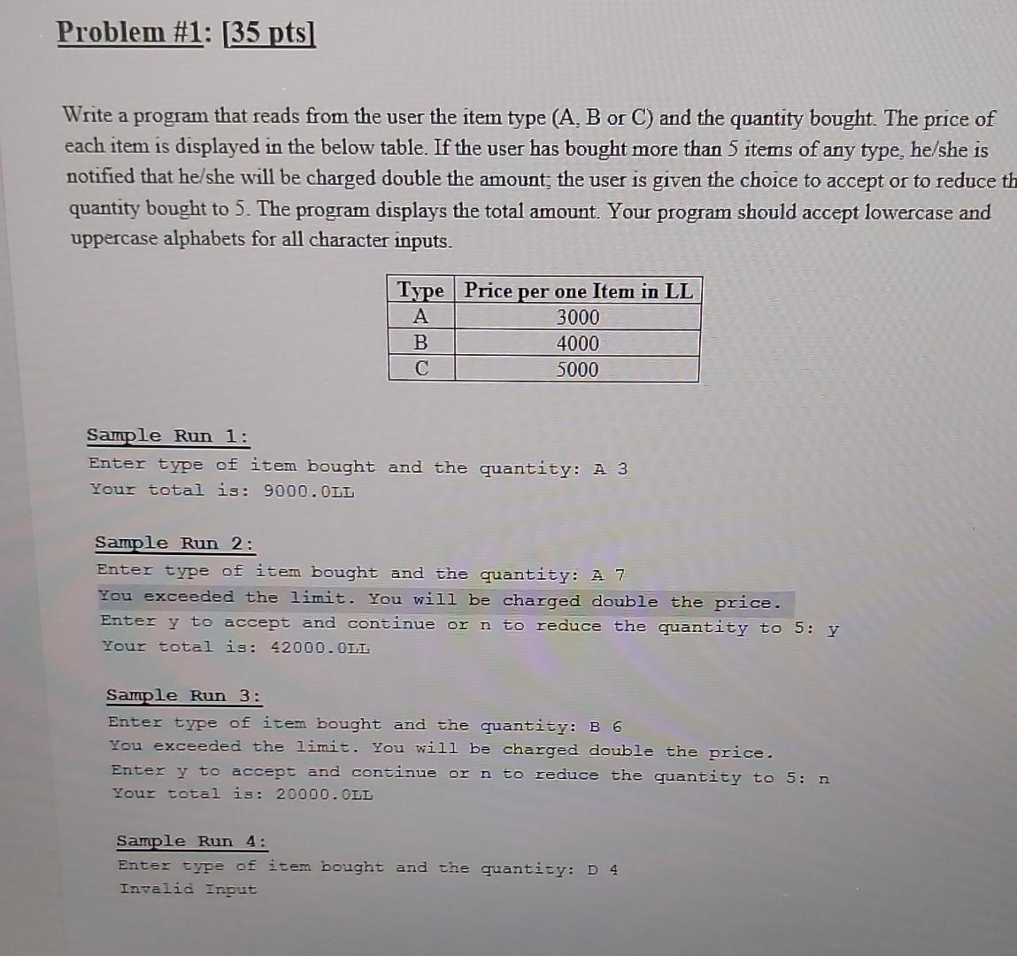  java code Problem #1: (35 pts Write a program that reads