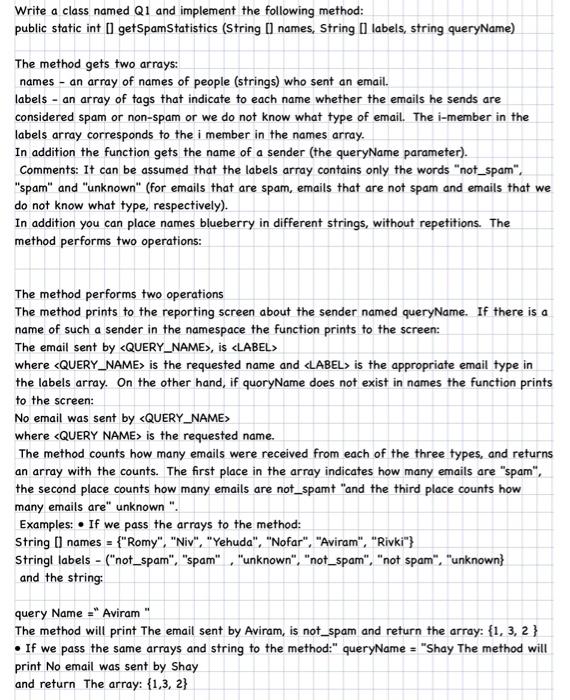  Write a class named Q1 and implement the following method: public