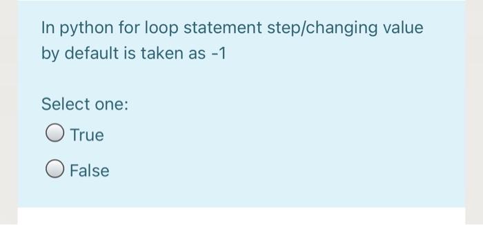  In python for loop statement step/changing value by default is taken