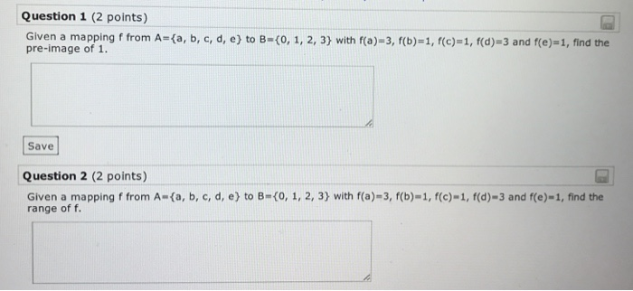  Question 1 (2 points) Given a mapping f from A-(a, b,