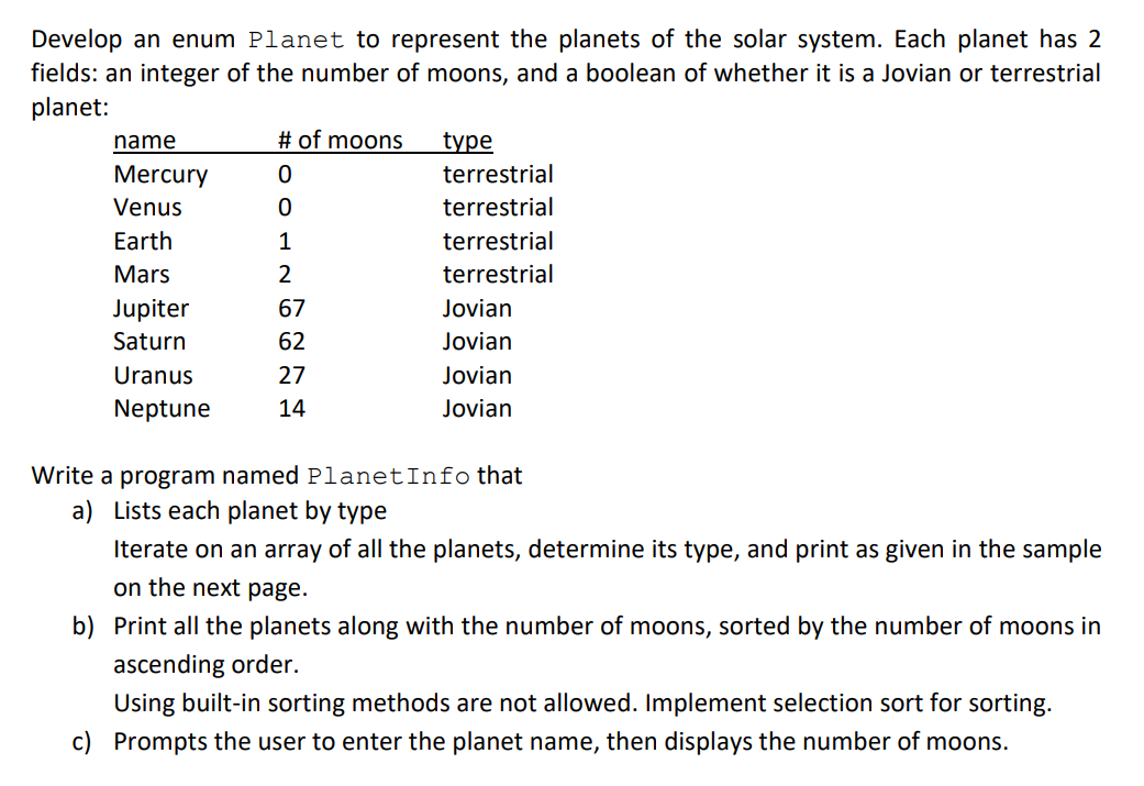 CODE IN JAVA USING ENUM Develop an enum Planet to represent the
