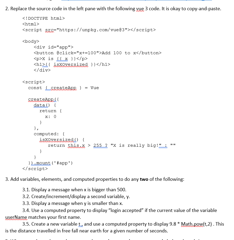  . Add variables, elements, and computed properties to do any two