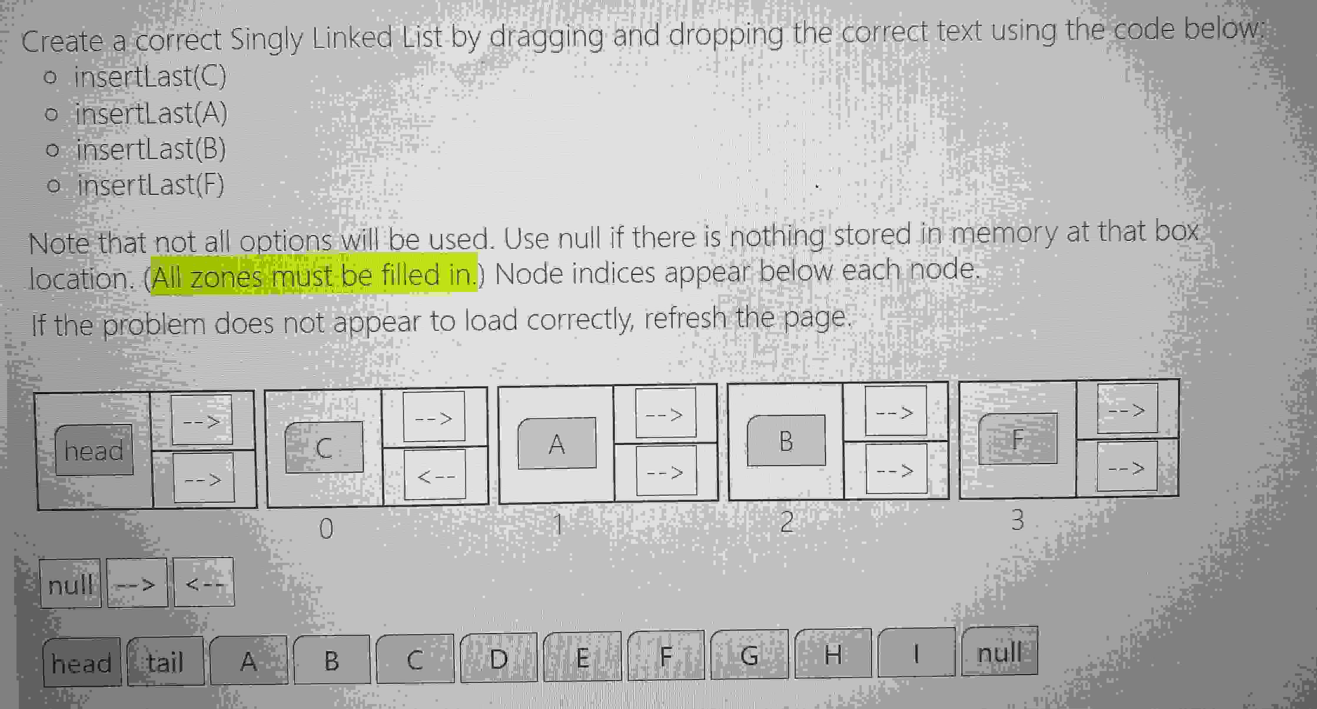  This is java please answer correcttlyCreate a correct Singly Linked List