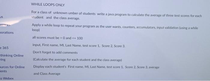  using java us rennes orations WHILE LOOPS ONLY For a class