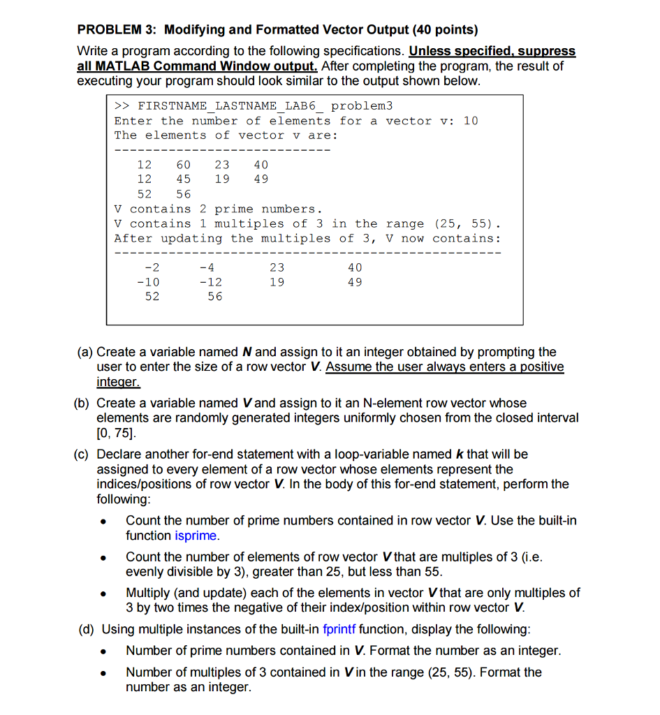 Can someone please help me with this Matlab problem? Please make sure