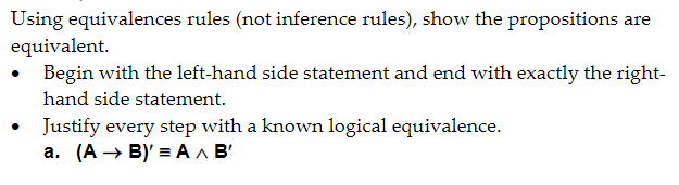 Using equivalences rules (not inference rules), show the propositions are equivalent.