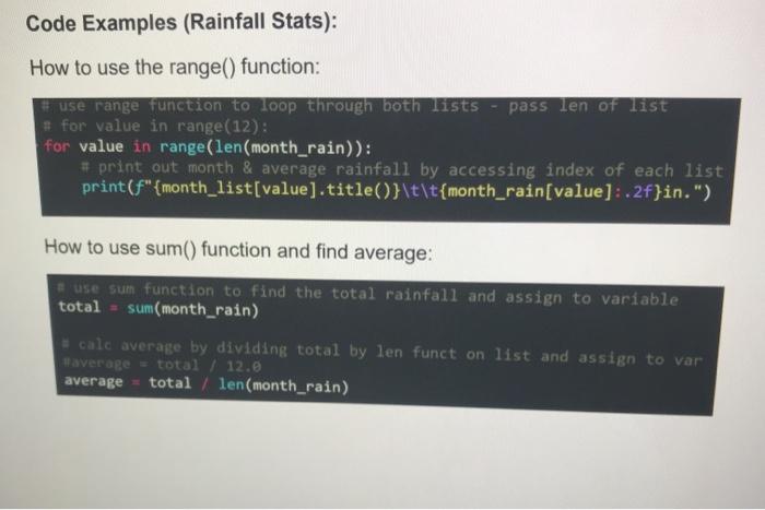 Create a Python program that shows monthly rainfall and some summary statistics.