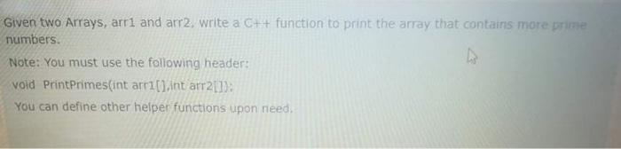  Given two Arrays, arri and arr2, write a C++ function to