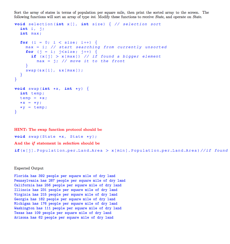 US State information. typedef struct char State-Name [20] double Total-Area i double