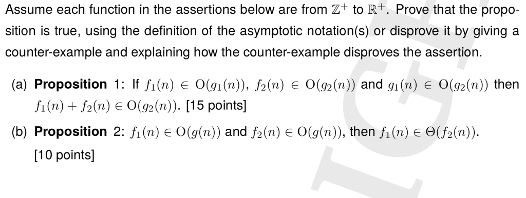 Assume each function in the assertions below are from Z+ to R+.