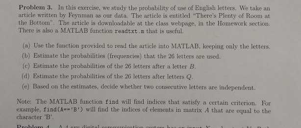 Problem 3. In this exercise, we study the probability of use