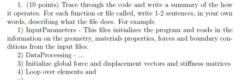 1. (10 points) Trace through the code and write a summary