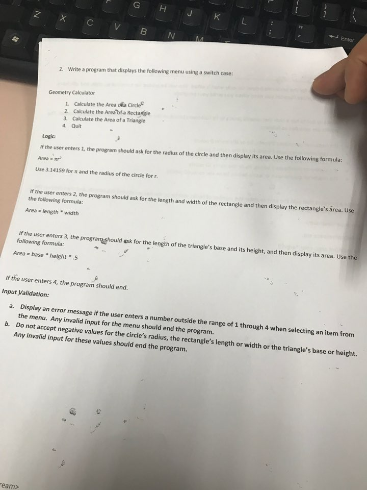  - Enter 2. Write a program that displays the following menu