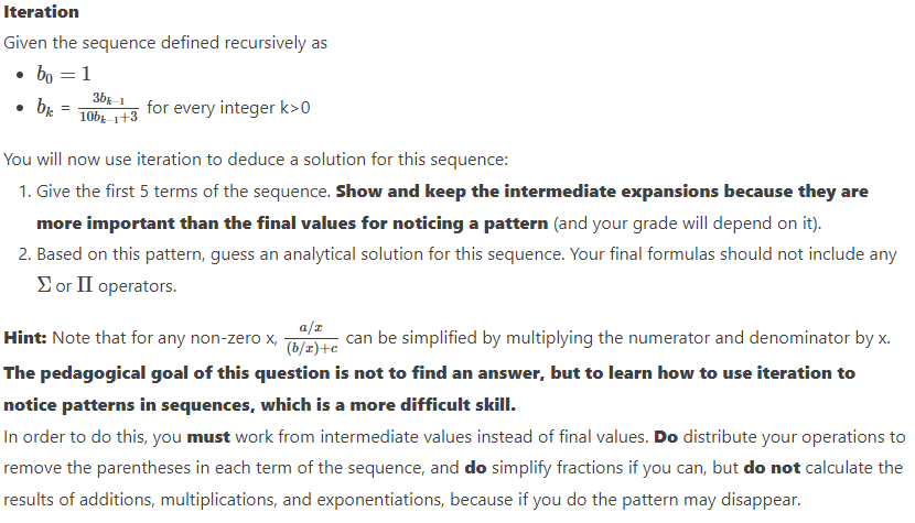 Iteration Given the sequence defined recursively as - b0=1 - bk=10bk1+33bk1