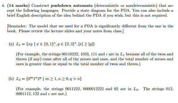  Construct pushdown automata (deterministic or nondeterministic) that accept the following languages.
