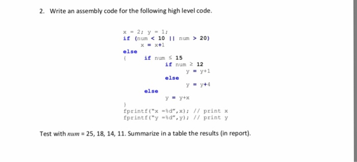  Write this high level code in mips assembly language 2. Write