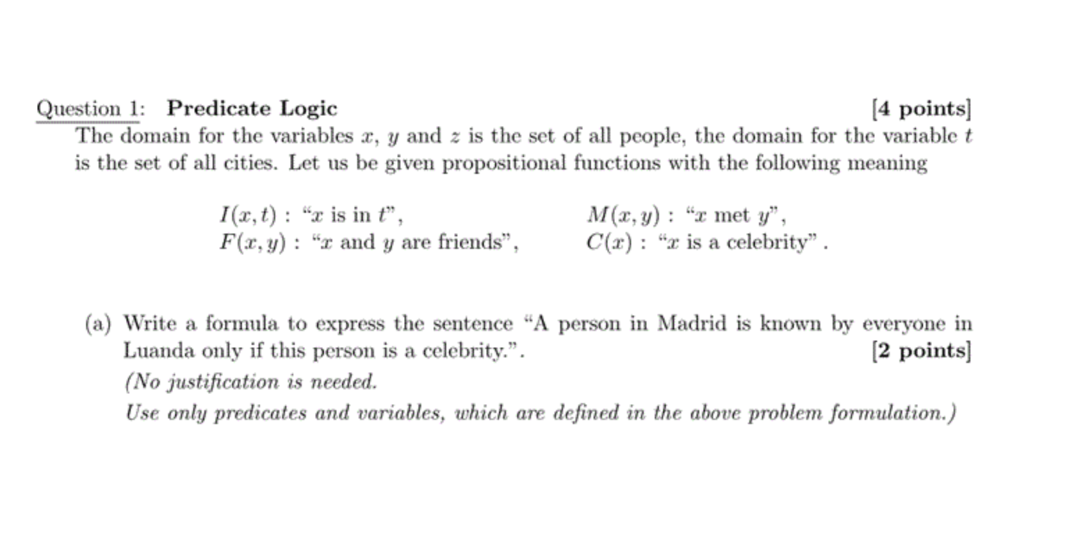 Question 1: Predicate Logic 14 points) The domain for the variables