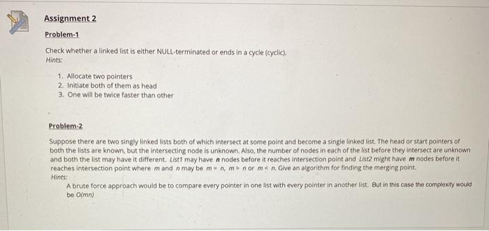  Assignment 2 Problem-1 Check whether a linked list is either NULL-terminated