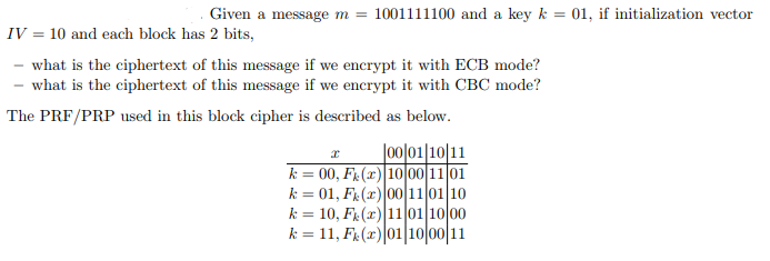 Given a message m = 1001111100 and a key k =