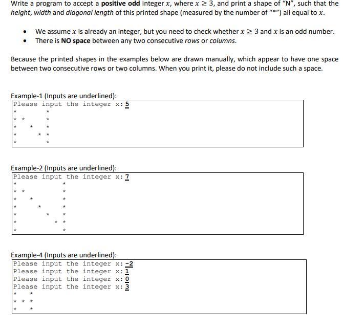 language: C++ Print a shape Write a program to accept a positive