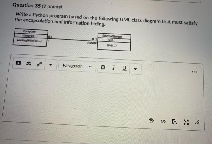  Question 35 (9 points) Write a Python program based on the