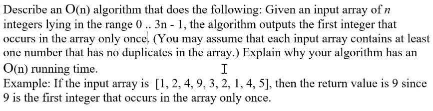  Please follow the question Use JavaScript language Describe an O(n) algorithm