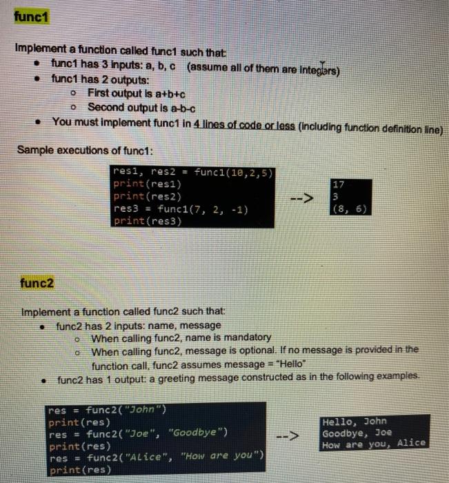  func1 Implement a function called func1 such that: funct has 3