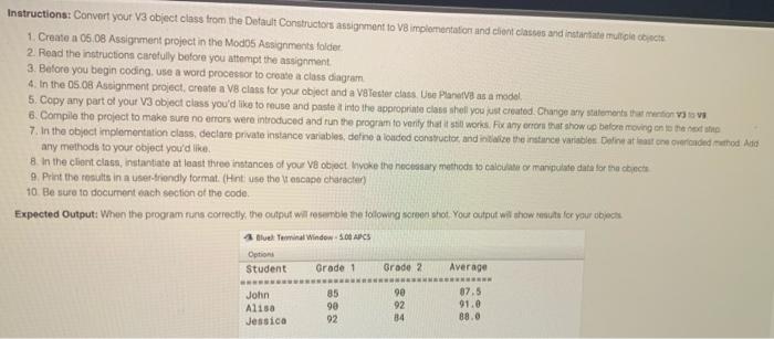  Instructions: Convert your V3 object class from the Detauit Constructors assignment