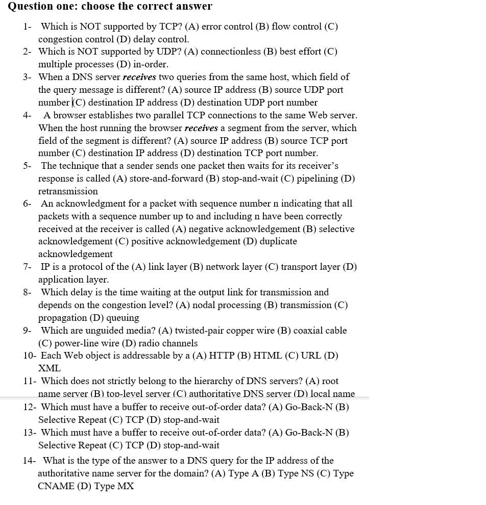  Question one: choose the correct answer 1- Which is NOT supported
