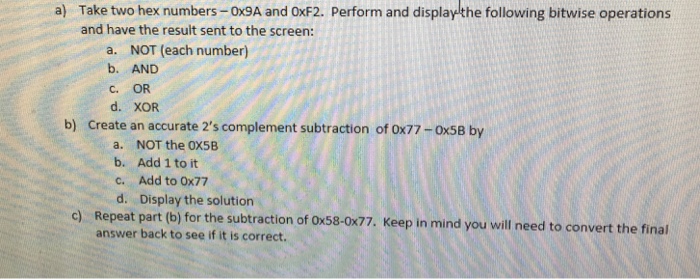 Using c plus plus shell Take two hex numbers-Ox9A and OxF2.