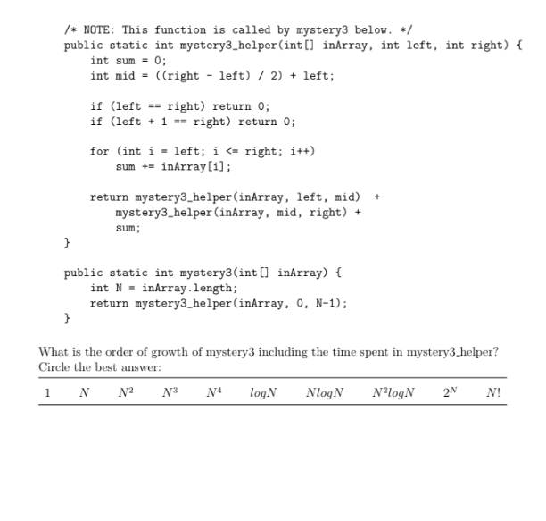 of size N is the input. What is the order of growth