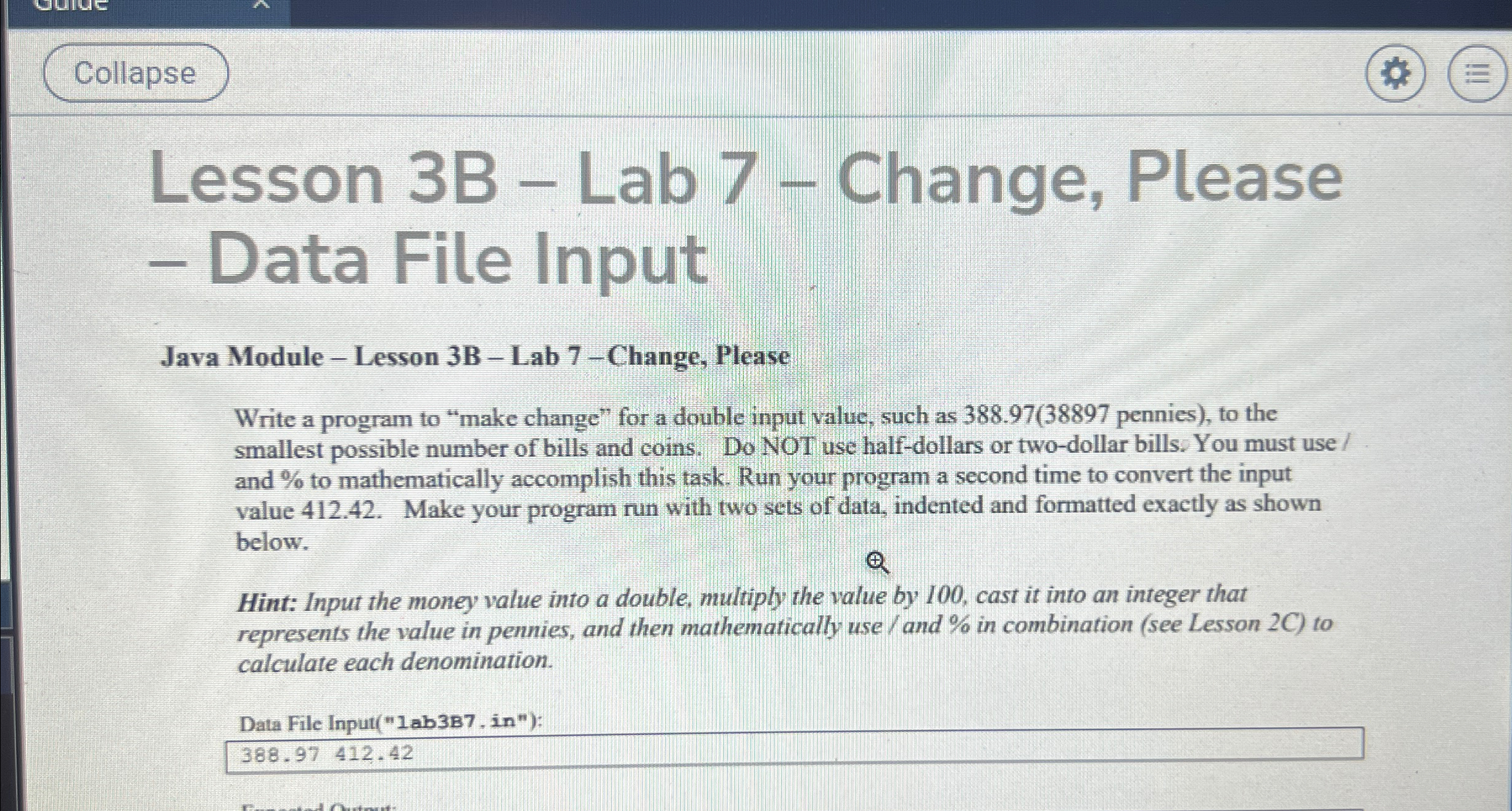 Collapse Lesson 3B- Lab 7- Change, Please - Data File Input