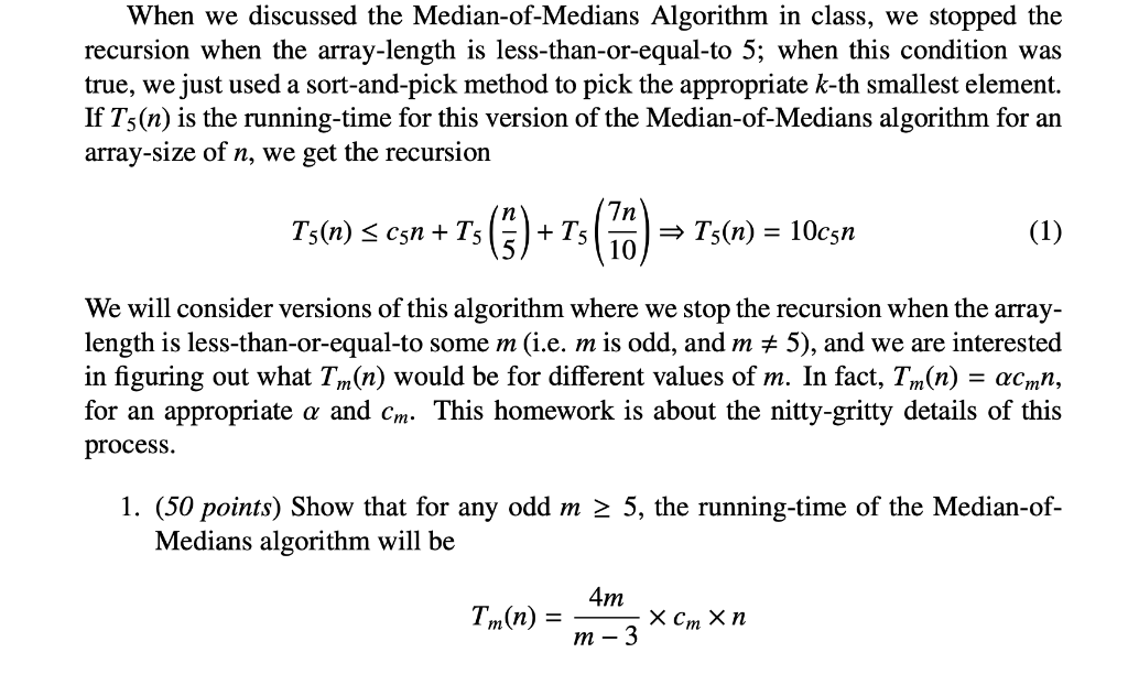 When we discussed the Median-of-Medians Algorithm in class, we stopped the