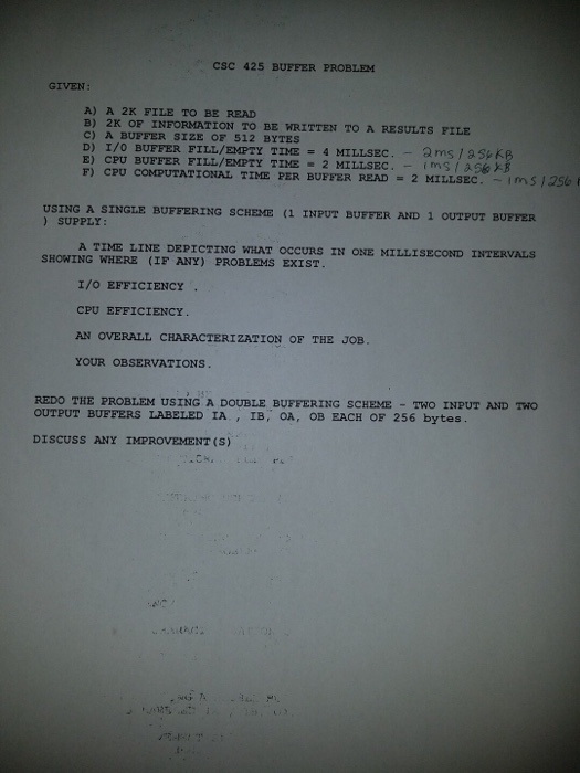  Buffer problem csc 425 BUFFER PROBLEM GIVEN: A) A 2K FILE