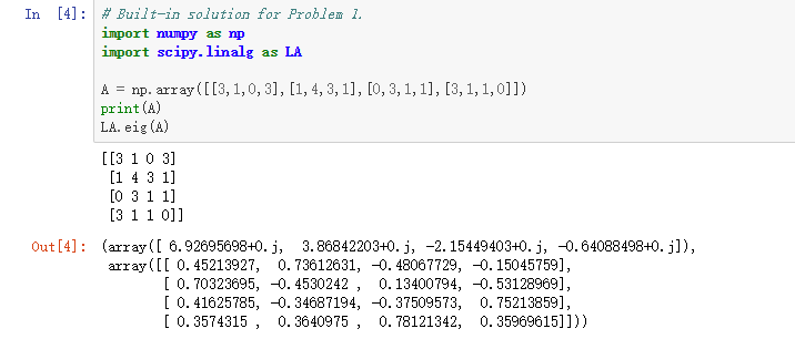 Given the matrix 3 1 0 3 Write down the code using
