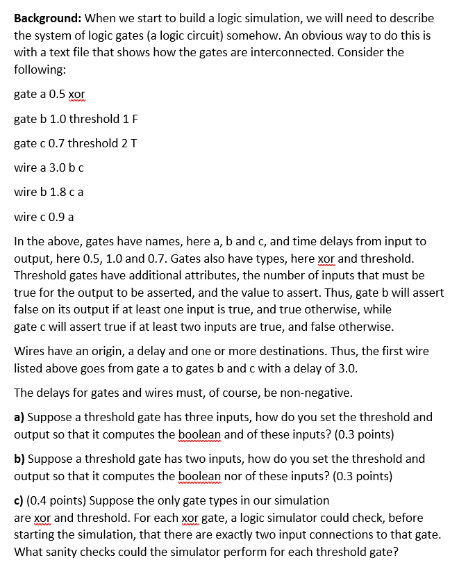 Computer Science - Java Background: When we start to build a logic