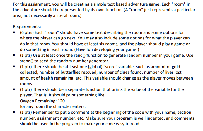  For this assignment, you will be creating a simple text based