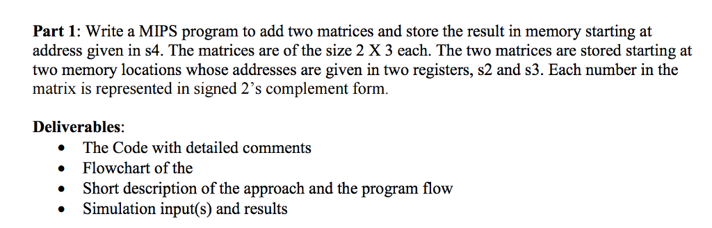  Write a MIPS program to add two matrices and store the