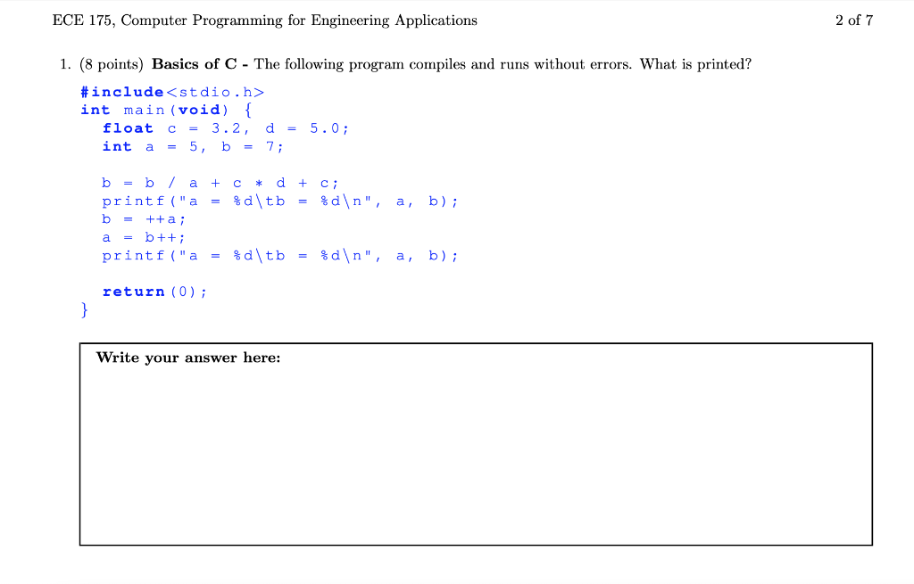 show work please, thank you. ECE 175, Computer Programming for Engineering Applications