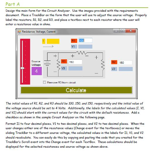 visual c# : In this lab, you will write a visual C#
