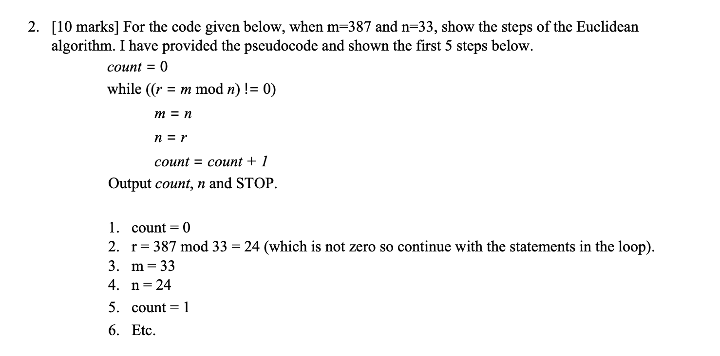  2. [10 marks] For the code given below, when m=387 and