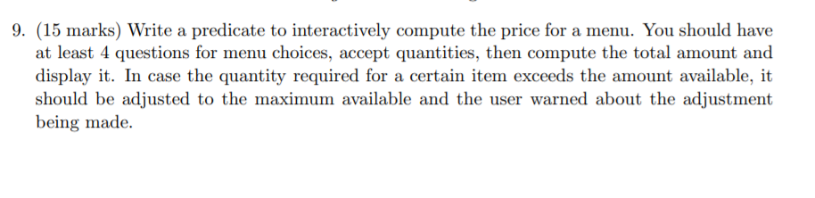  Yes, language is Prolog. I am currently using GNU PROLOG to