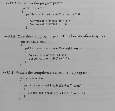  ER 1.7 What does this program print?R 1.8 What does this