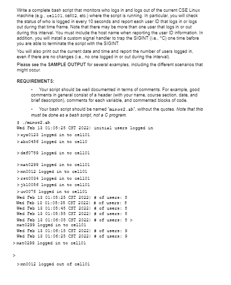  Write a complete bash script that monitors who logs in and