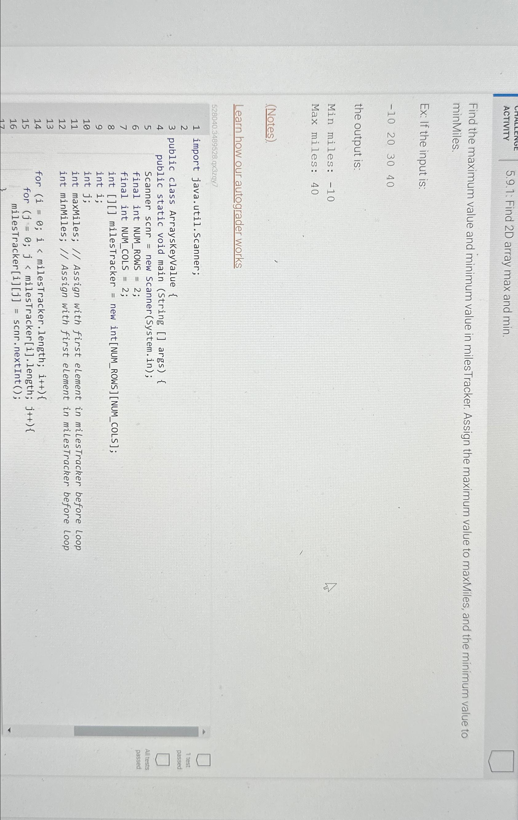  ACTIVITY 5.9.1: Find 2D array max and min. Find the maximum