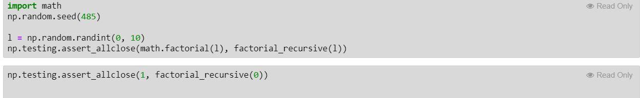recursive version of the factorial function. Here, you'll write a function which: