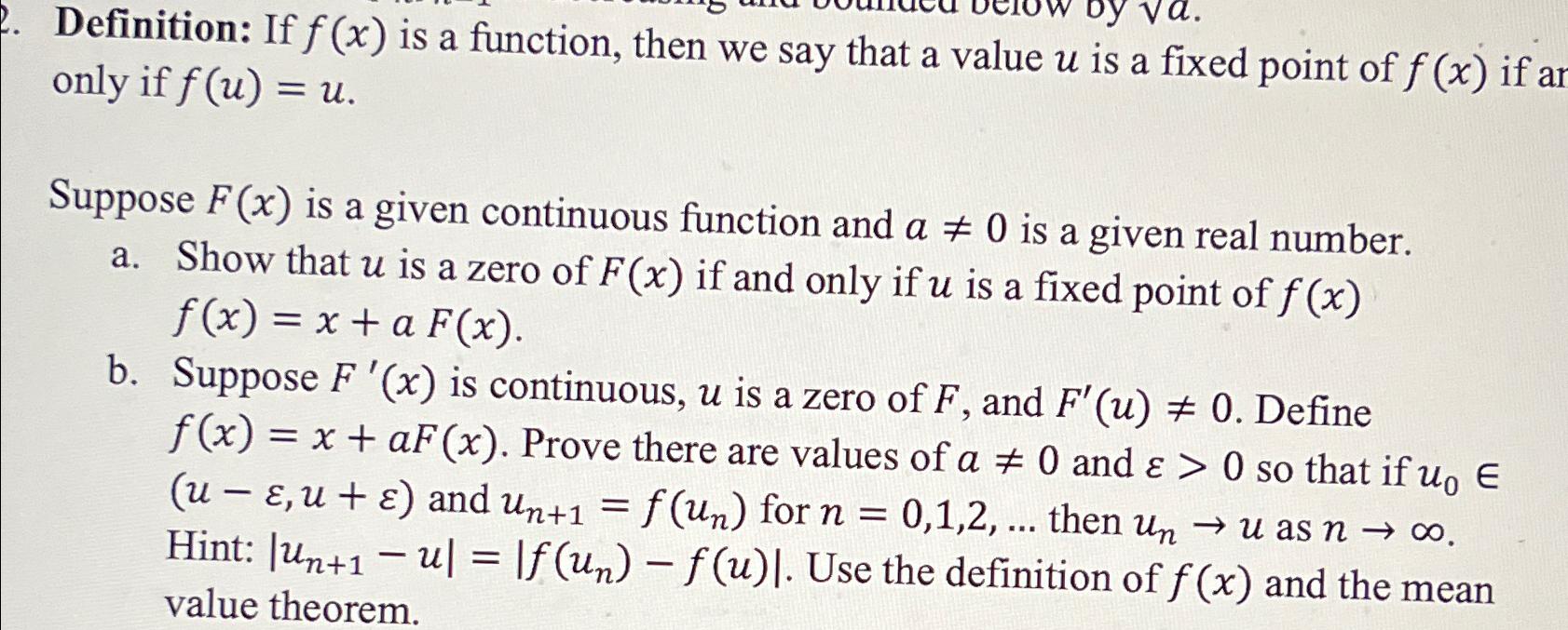 Definition: If f(x) is a function, then we say that a