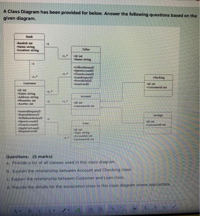  A Class Diagram has been provided for below. Answer the following